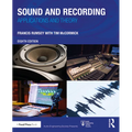Sound and Recording: Applications and Theory - Paperback