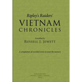 Ripley's Raiders Vietnam Chronicles: A Compilation of Recorded Events to Assist the Memory