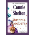 Sweets Forgotten: Samantha Sweet Mysteries, Book 10 - Paperback