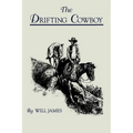 The Drifting Cowboy - Paperback