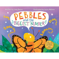 Pebbles and the Biggest Number - Hardcover
