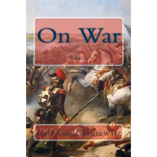 On War: Volume 1
