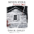 Seven Evils: Stained Soul - Paperback