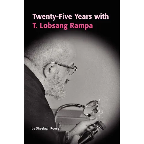 Twenty-Five Years with T.Lobsang Rampa - Paperback