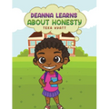 Deanna Learns About Honesty - Paperback