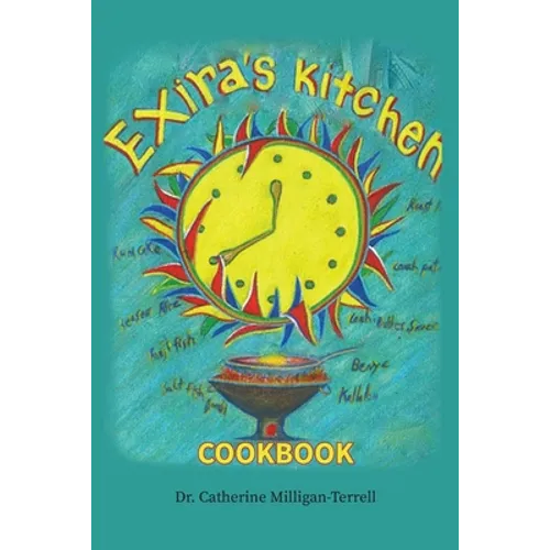 Exira's Kitchen - Paperback