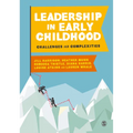 Leadership in Early Childhood: Challenges and Complexities - Paperback