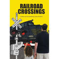 Railroad Crossings - Paperback