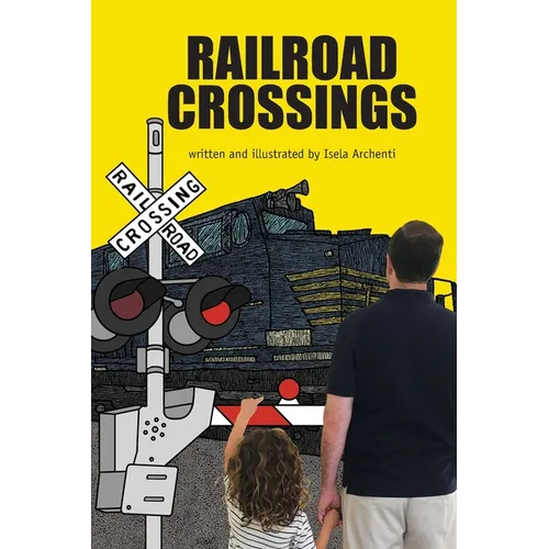 Railroad Crossings - Paperback