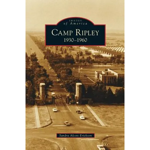 Camp Ripley: 1930-1960