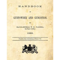 Handbook of Gunpowder and Guncotton