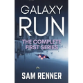 Galaxy Run: The Complete First Series - Paperback