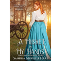 A Musket in My Hands - Paperback