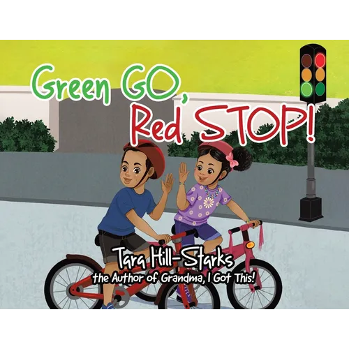 Green Go, Red Stop! - Paperback