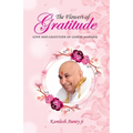 The Flowers of Gratitude - Paperback