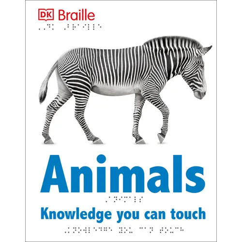 DK Braille: Animals - Hardcover