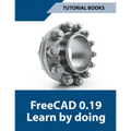 Freecad 0.19 Learn By Doing - Paperback