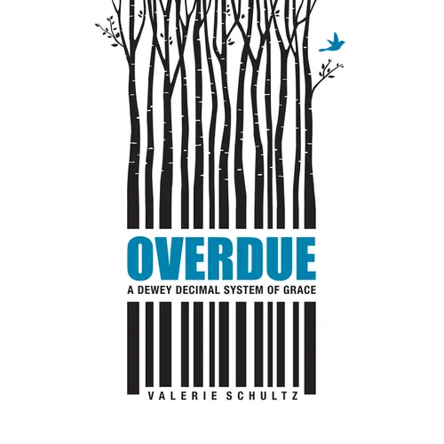 Overdue: A Dewey Decimal System of Grace - Paperback
