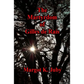 The Martyrdom of Gilles de Rais - Paperback