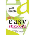 Will Shortz Presents Ultra Easy Sudoku - Paperback