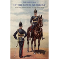 History of the Royal Artillery from the Indian Mutiny to the Great War: Volume II 1899-1914