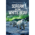 Scream of The White Bear - Paperback