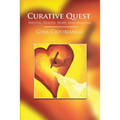 Curative Quest: Mental Health, Hope, and Healing - Paperback