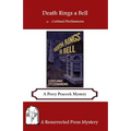 Death Rings a Bell: A Percy Peacock Mystery - Paperback