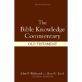 Bible Knowledge Commentary: Old Testament - Hardcover