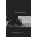 After the Hunger: Stories - Paperback