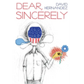 Dear, Sincerely - Paperback