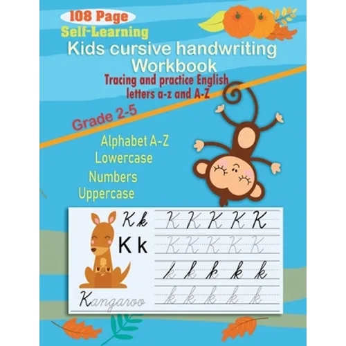 Kids cursive handwriting workbook: Self-Help Beginner cursive handwriting workbook for kids (Cursive number and letter)-cursive handwriting kindergart - Paperback