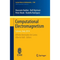 Computational Electromagnetism: Cetraro, Italy 2014 - Paperback