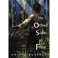 The Other Side of Free - Paperback