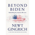 Beyond Biden: Rebuilding the America We Love - Paperback