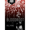 Bloodroot - Paperback