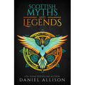 Scottish Myths & Legends - Paperback