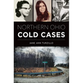 Northern Ohio Cold Cases - Paperback