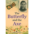 The Butterfly And The Axe - Paperback