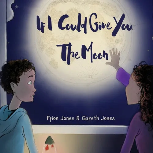 If I could Give You The Moon - Paperback