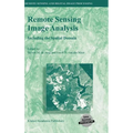 Remote Sensing Image Analysis: Including the Spatial Domain - Hardcover