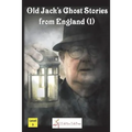 Old Jack's Ghost Stories from England (1) - Paperback