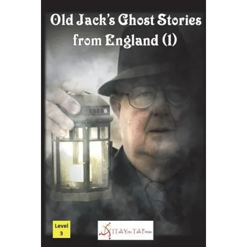 Old Jack's Ghost Stories from England (1) - Paperback