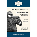 Modern Warfare: Lessons from Ukraine: A Lowy Institute Paper - Paperback