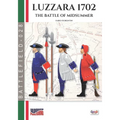 Luzzara 1702: The battle of Midsummer