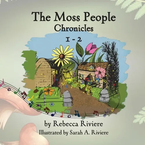 The Moss People Chronicles 1-2 - Paperback