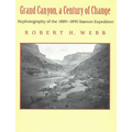 Grand Canyon, a Century of Change: Rephotography of the 1889-1890 Stanton Expedition