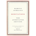 Meditations: The Annotated Edition - Hardcover