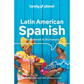 Lonely Planet Latin American Spanish Phrasebook & Dictionary - Paperback