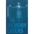 The Memory Eaters - Paperback